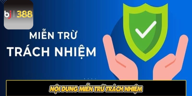 Miễn trách nhiệm là gì?