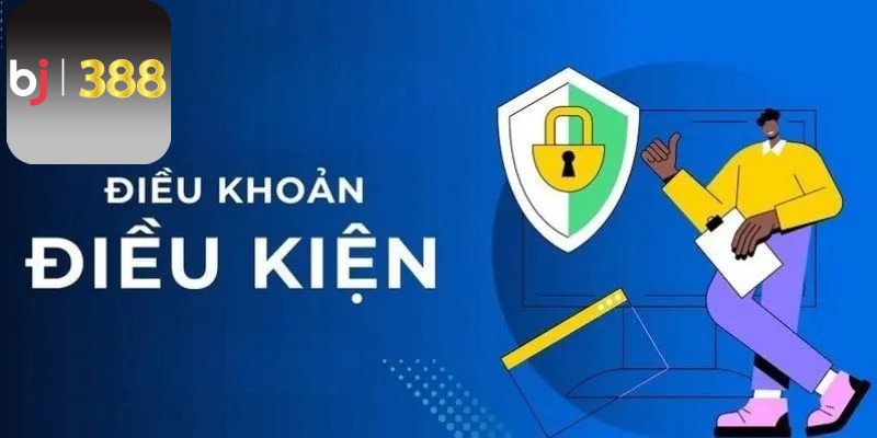 Tổng quan về điều khoản và điều kiện BJ388